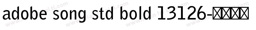 adobe song std bold 13126字体转换